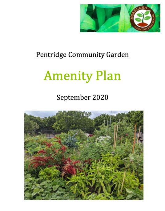The Pentridge Community Garden Amenity Plan is live!